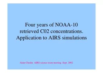 FouryearsofNOAA-10  retrieved C02concentrations.  ApplicationtoAIRSsimulations