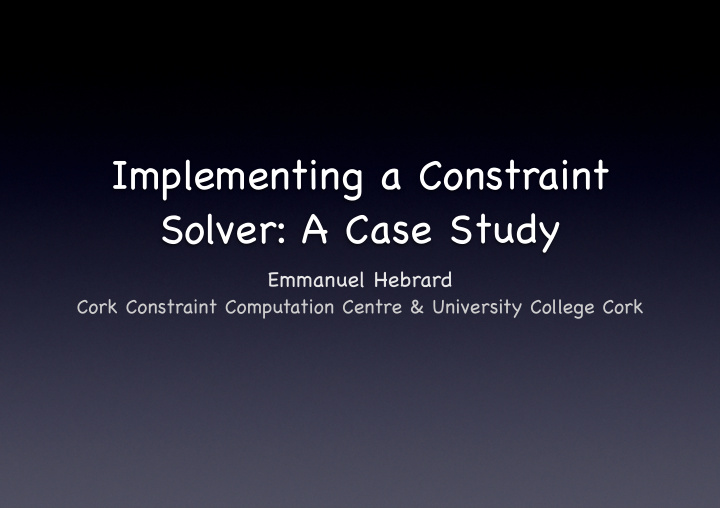 implementing a constraint solver a case study