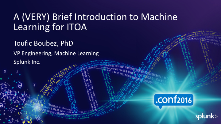 a very brief introduction to machine learning for itoa