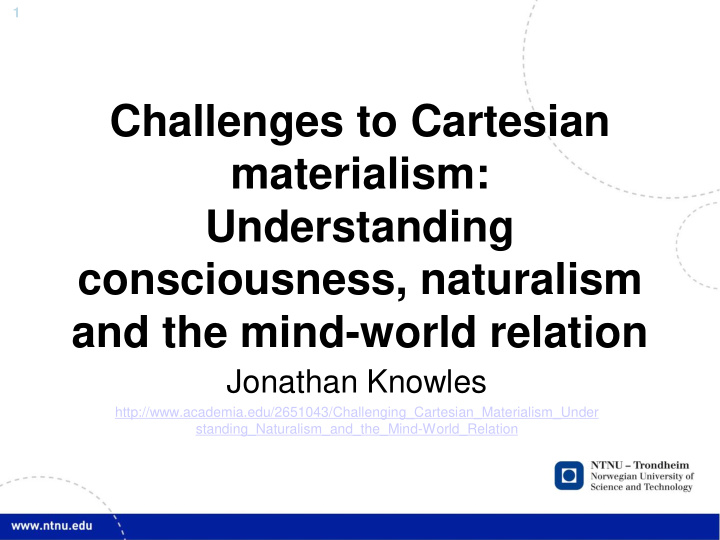 challenges to cartesian materialism understanding