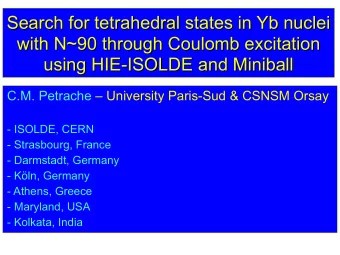 Search for tetrahedral states in Yb nuclei  Search for tetrahedral states in Yb nuclei  with N~90