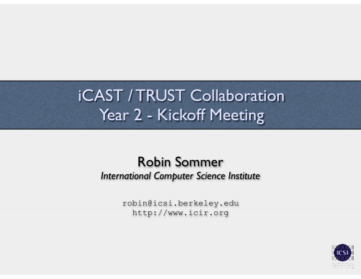 icast trust collaboration year 2 kickoff meeting