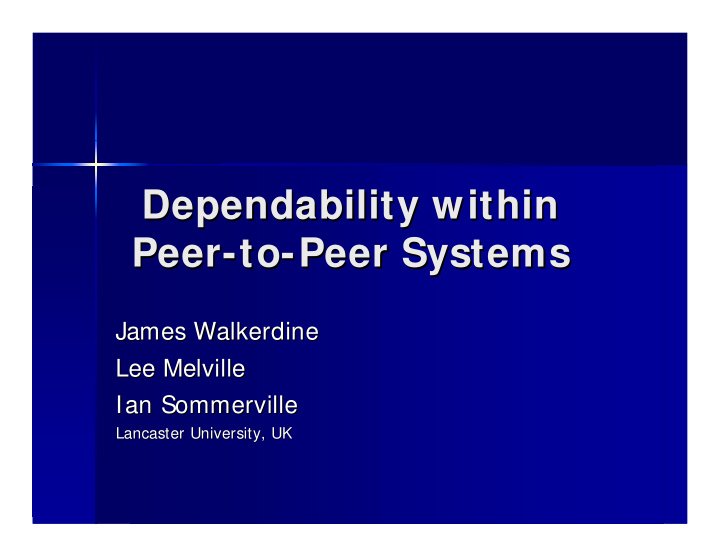 dependability within dependability within peer to to peer