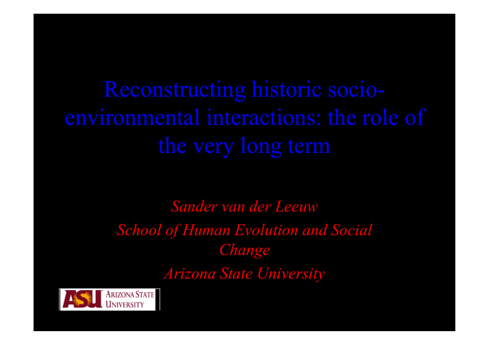 reconstructing historic socio environmental interactions