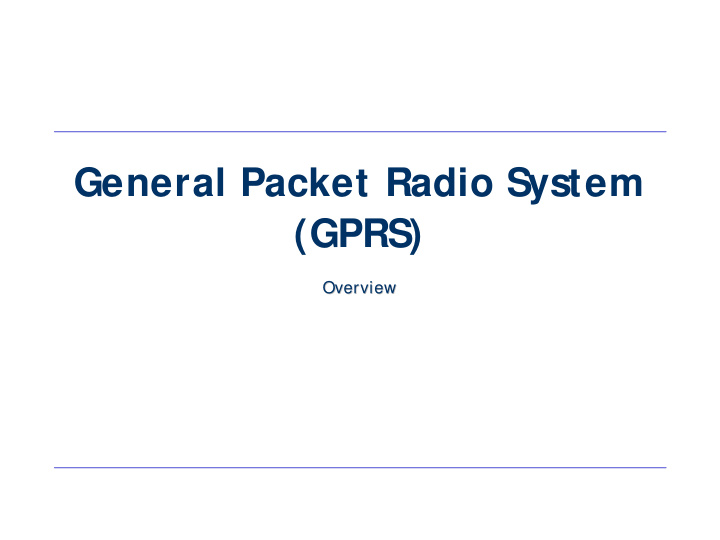 general packet radio system gprs