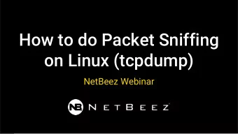 How to do Packet Sniffing  on Linux (tcpdump)  NetBeez Webinar  Panos Vouzis  Co-founder and COO