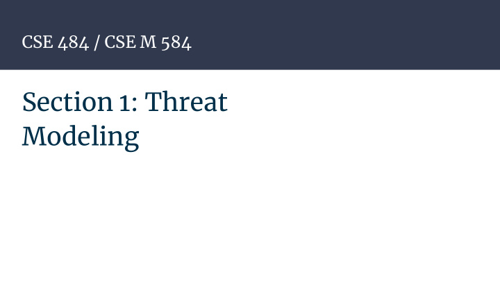 section 1 threat modeling ta introduction