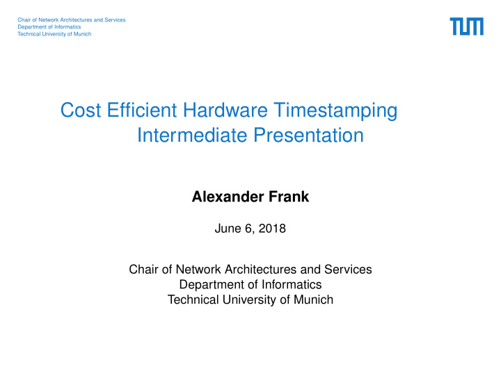 cost efficient hardware timestamping intermediate