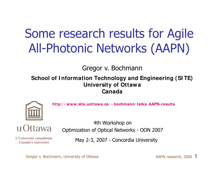 some research results for agile all photonic networks aapn