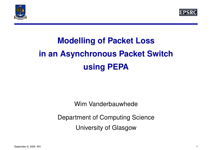 modelling of packet loss in an asynchronous packet switch