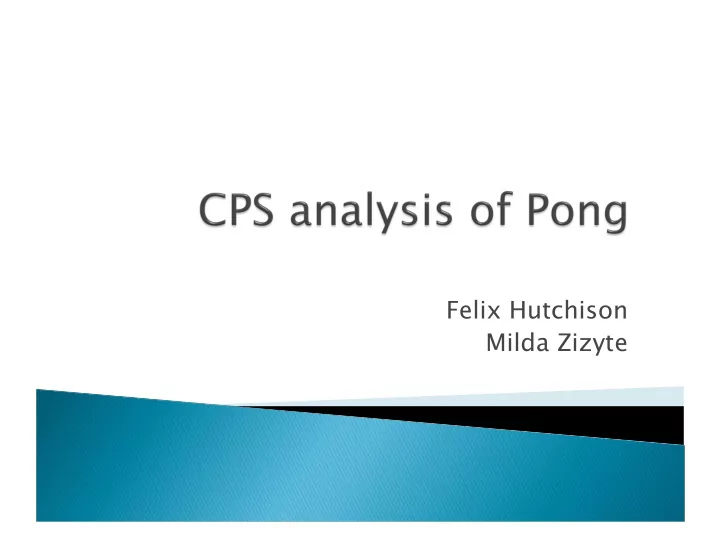 felix hutchison milda zizyte game physics is hard