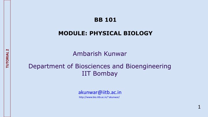 ambarish kunwar department of biosciences and