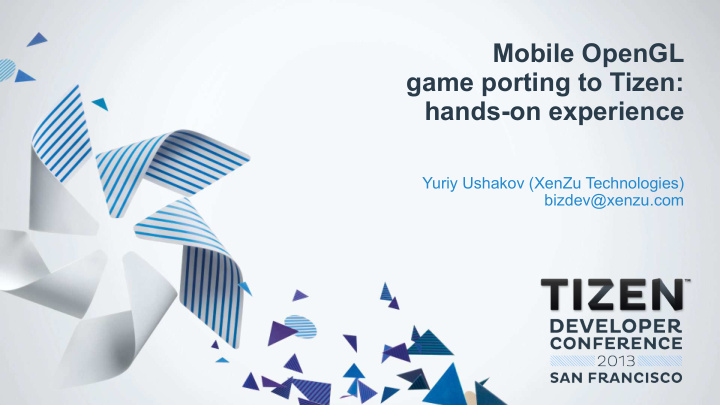 mobile opengl game porting to tizen hands on experience