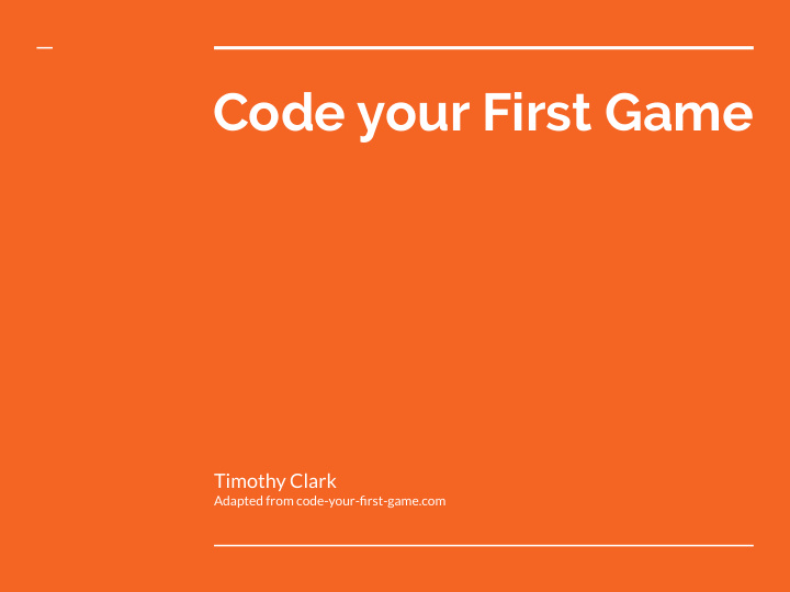 code your first game