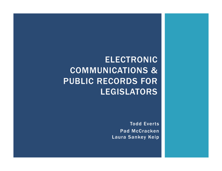 electronic communications public records for legislators