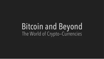 Bitcoin and Beyond  The World of CryptoCurrencies  Math  2018 to date    Lecturer, NTU,