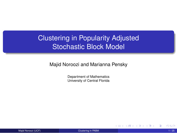 clustering in popularity adjusted stochastic block model