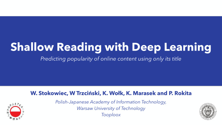 shallow reading with deep learning