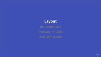 Layout  UNC COMP 523  Mon Sep 14, 2020  Prof. Jeff Terrell  1 / 51  Announcements  music: