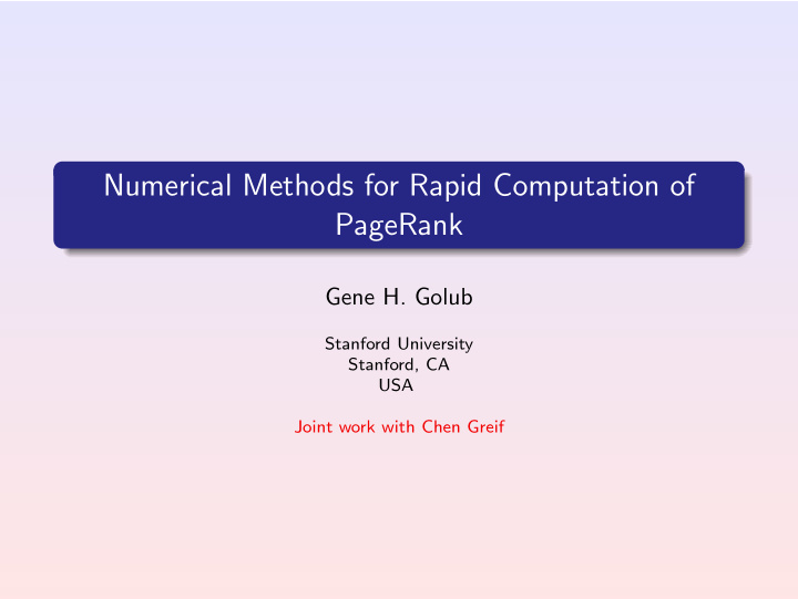 numerical methods for rapid computation of pagerank