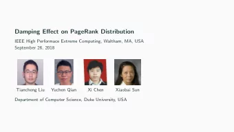 Damping Effect on PageRank Distribution  IEEE High Performace Extreme Computing, Waltham, MA, USA