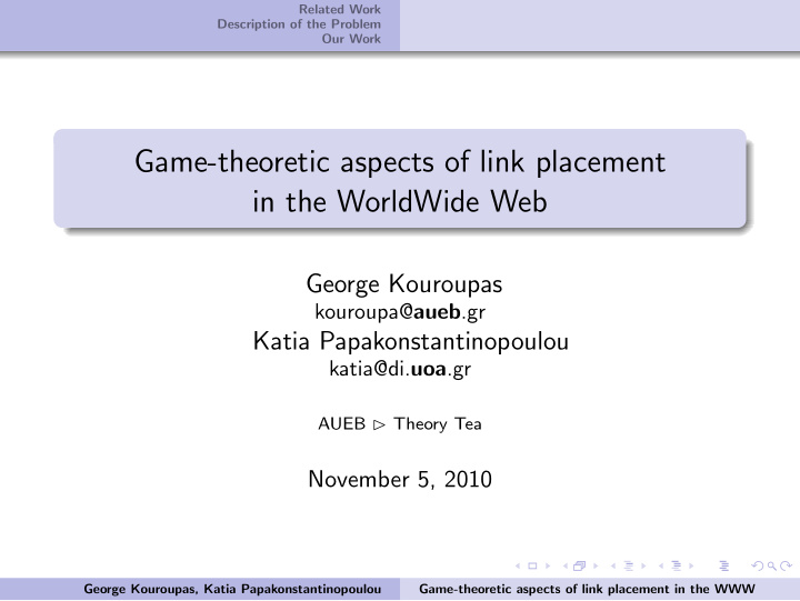 game theoretic aspects of link placement in the worldwide