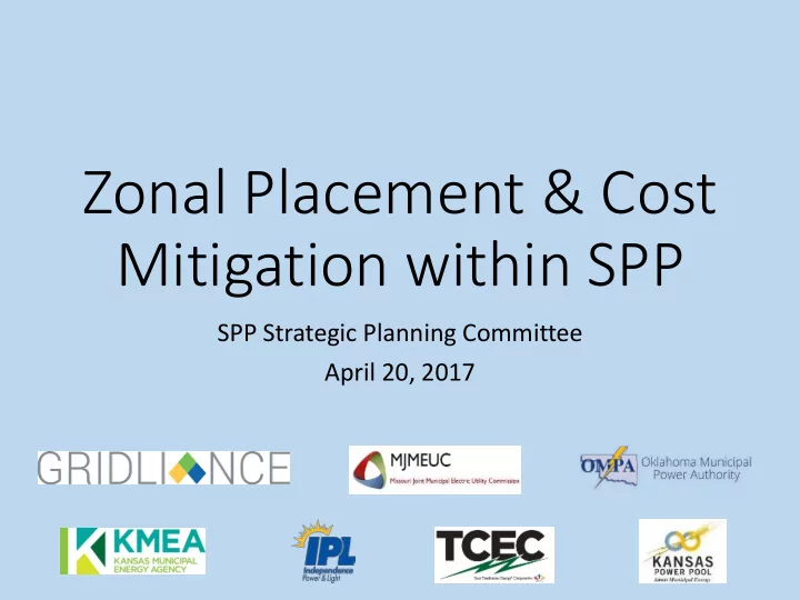 zonal placement cost mitigation within spp