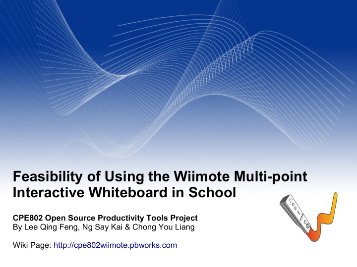 feasibility of using the wiimote multi point interactive