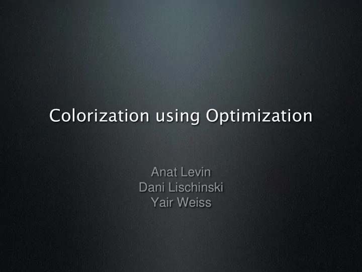 colorization using optimization