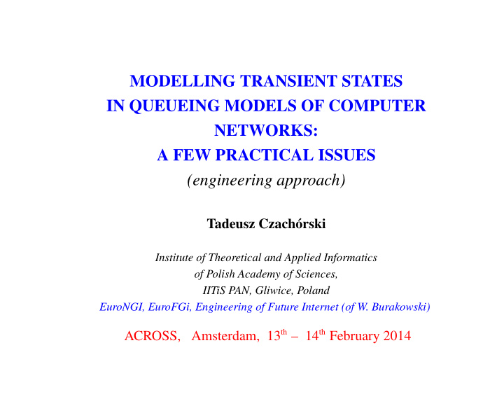 modelling transient states in queueing models of computer