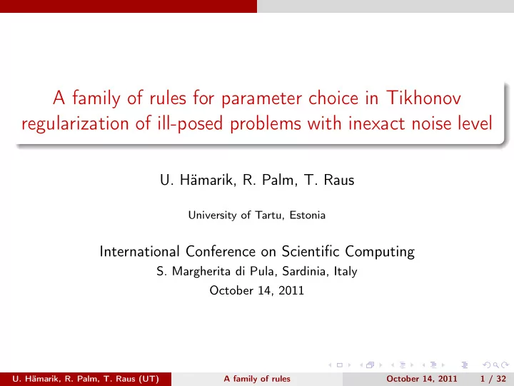 a family of rules for parameter choice in tikhonov