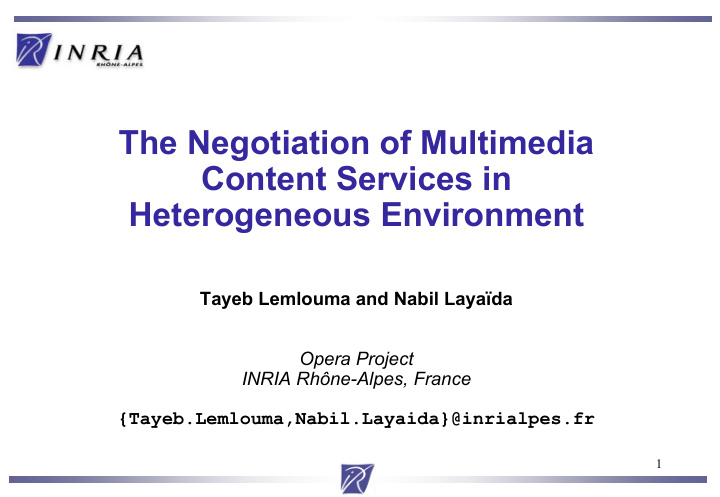 the negotiation of multimedia content services in