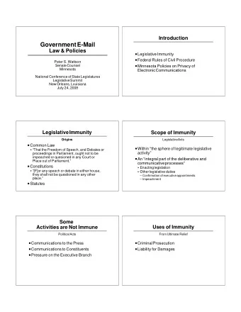 Government E-Mail  Law &amp; Policies P Legislative Immunity P Federal Rules of Civil Procedure