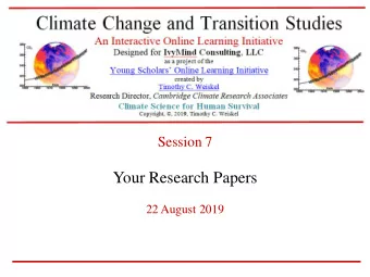 Your Research Papers  22 August 2019  Your papers should include:  A Title Page with your