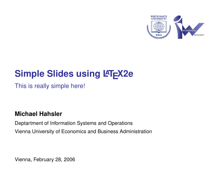 simple slides using l a t ex2e