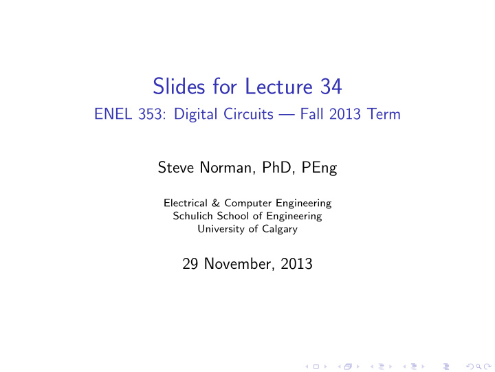 slides for lecture 34