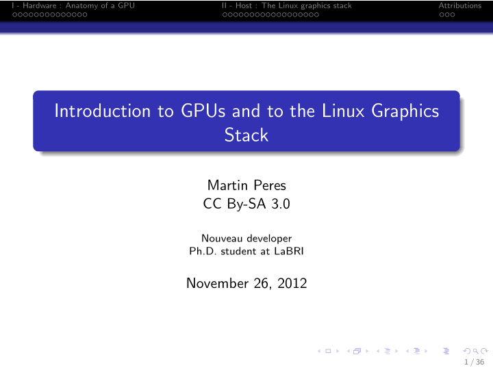 introduction to gpus and to the linux graphics stack