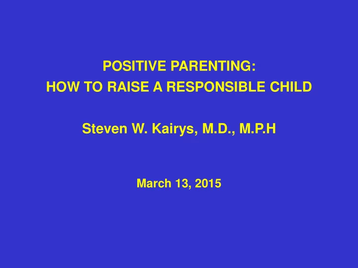steven w kairys m d m p h