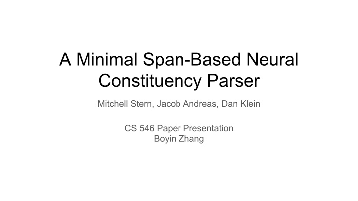 a minimal span based neural constituency parser