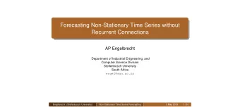 Forecasting Non-Stationary Time Series without  Recurrent Connections  AP Engelbrecht  Department