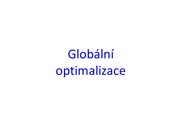 glob ln optimalizace evolutionary optimization antenna