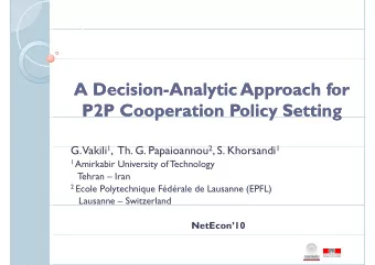 A Decision  A Decision  A Decision-Analytic Approach for  A Decision Analytic Approach for