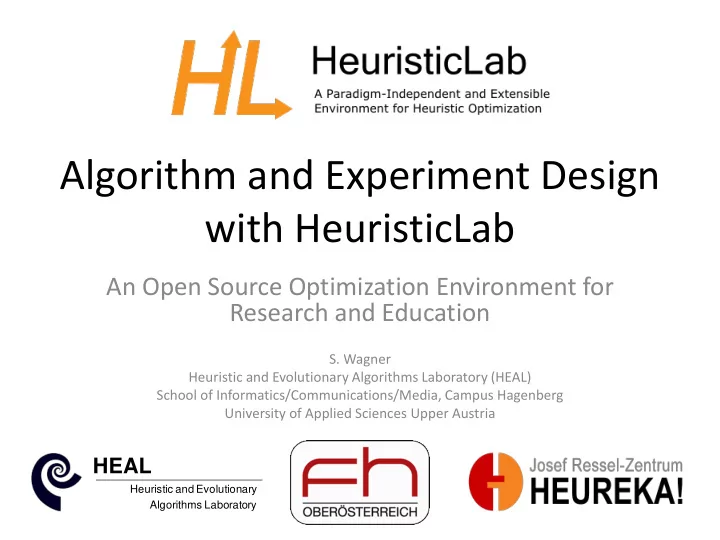 algorithm and experiment design with heuristiclab