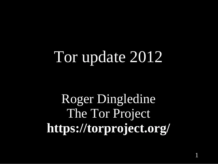tor update 2012