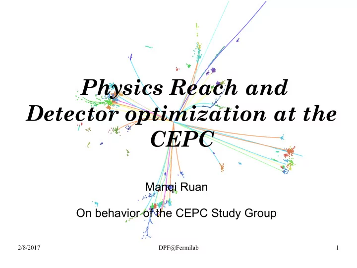 physics reach and detector optimization at the cepc
