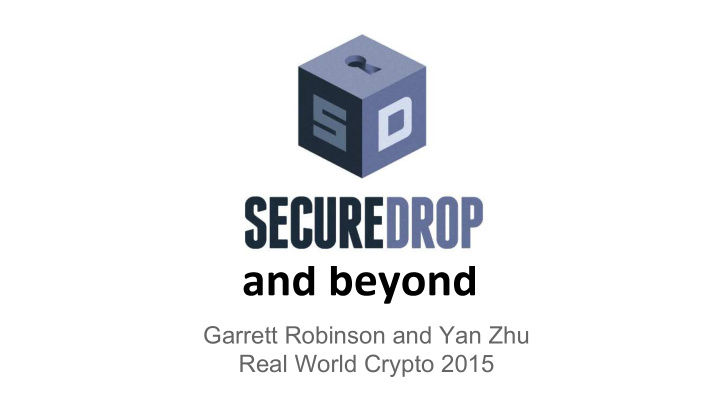 garrett robinson and yan zhu real world crypto 2015 goal