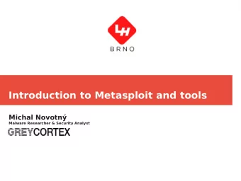 Introduction to Metasploit and tools  Michal Novotn  Malware Researcher &amp; Security Analyst