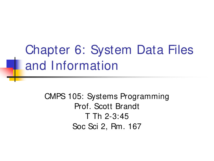 chapter 6 system data files and information
