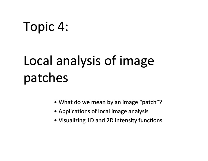 topic 4 topic 4 local analysis of image local analysis of