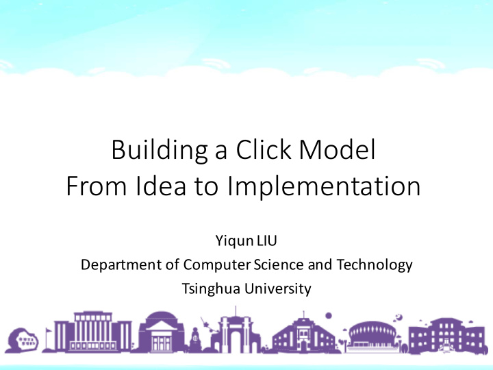 building a click model from idea to implementation